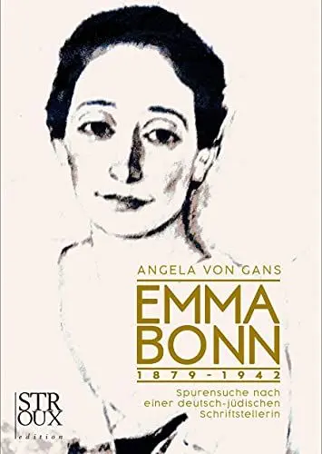 Produktbild: Emma Bonn 1879-1942: Spurensuche nach einer deutsch-jüdischen Schriftstellerin