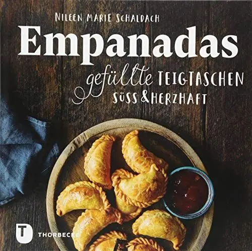 Produktbild: Empanadas: Gefüllte Teigtaschen süß & herzhaft