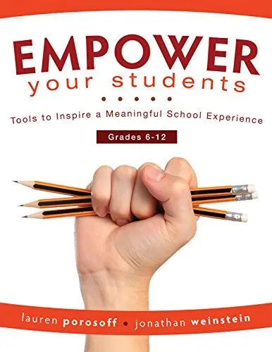 Produktbild: Empower Your Students: Tools to Inspire a Meaningful School Experience, Grades 6-12