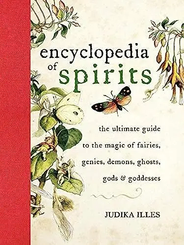 Produktbild: Encyclopedia of Spirits: The Ultimate Guide to the Magic of Fairies, Genies, Demons, Ghosts, Gods & Goddesses - Unveiling the Mysteries of ... Influence on Our Lives (Witchcraft & Spells)