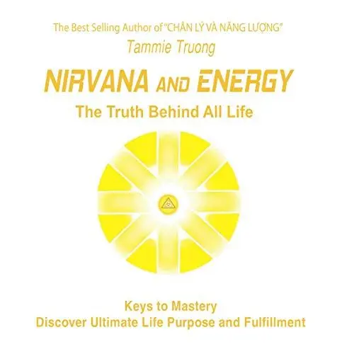 Produktbild: Energy and Nirvana: The Truth Behind All Life