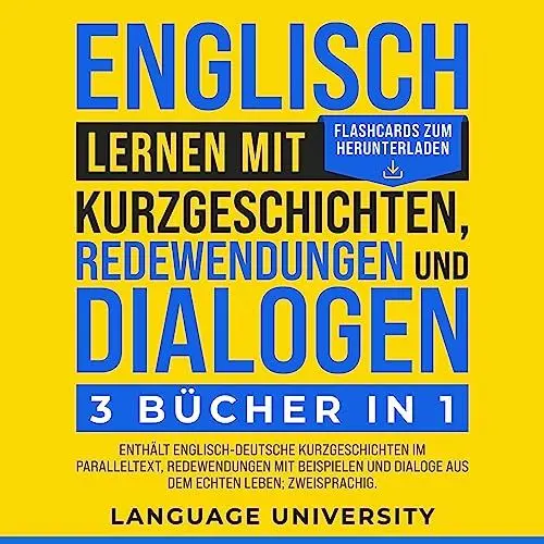 Produktbild: Englisch lernen mit Kurzgeschichten, Redewendungen und Dialogen: 3 Bücher in 1