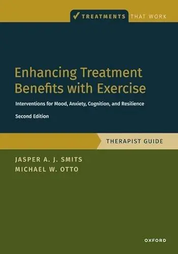 Produktbild: Enhancing Treatment Benefits With Exercise - Tg: Component Interventions for Mood, Anxiety, Cognition, and Resilience (Treatments That Work)