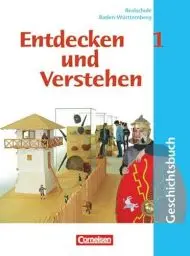 Produktbild: Entdecken und verstehen - Geschichtsbuch - Realschule Baden-Württemberg 2004 - Band 1: 5./6. Schuljahr: Von der Frühgeschichte bis zum Mittelalter - Schulbuch
