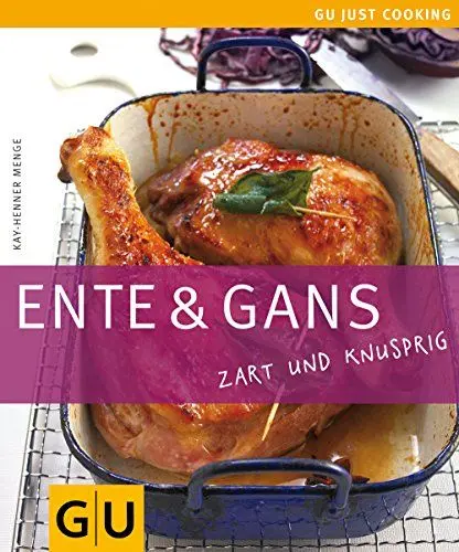 Produktbild: Ente & Gans: Zart und knusprig (GU Just cooking)