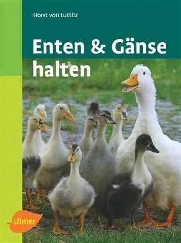 Produktbild: Enten und Gänse halten (Halten-Reihe)