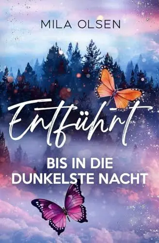 Produktbild: Entführt - Bis in die dunkelste Nacht (Louisa und Brendan, Band 2)