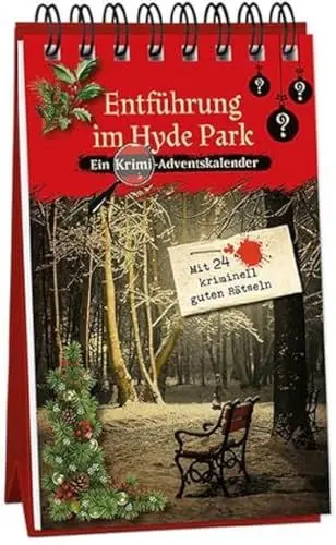 Produktbild: Entführung im Hyde Park: Ein Krimi-Adventskalender mit 24 kriminell guten Rätseln (Inspector Morrissey ermittelt)