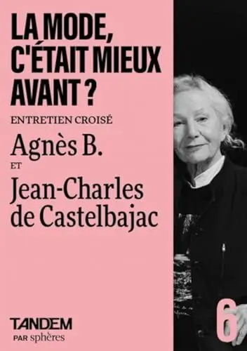 Produktbild: Entretien croisé Agnès B. et Jean-Charles de Castelbajac: Entretien croisé entre Agnès B. et Jean-Charles de Castelbajac