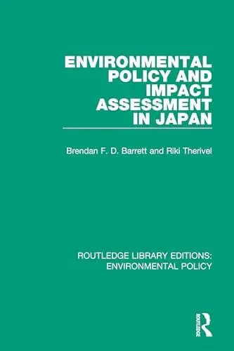 Produktbild: Environmental Policy and Impact Assessment in Japan (Routledge Library Editions: Environmental Policy)