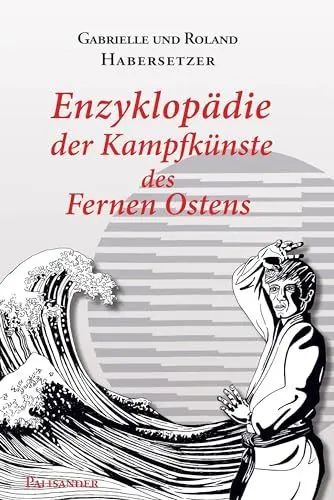 Produktbild: Enzyklopädie der Kampfkünste des Fernen Ostens
