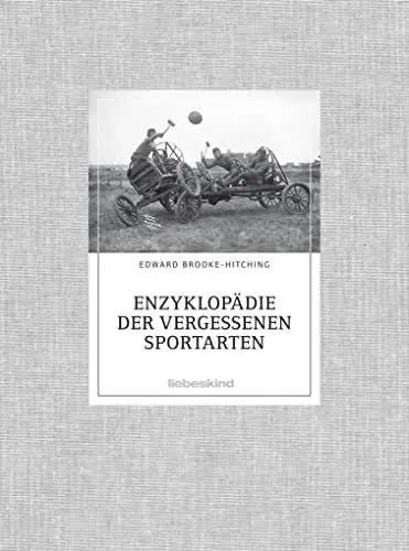 Produktbild: Enzyklopädie der vergessenen Sportarten