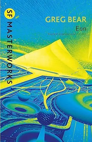 Produktbild: Eon: Greg Bear (S.F. Masterworks)