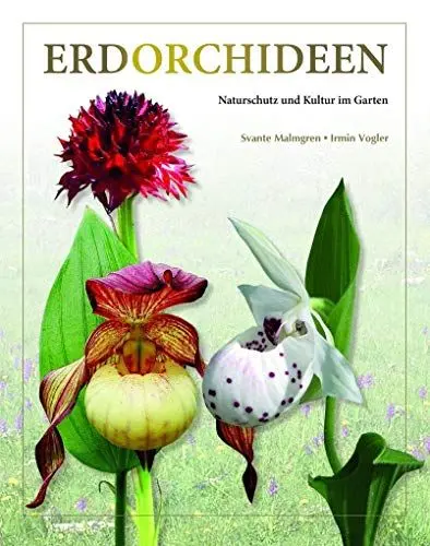Produktbild: Erdorchideen: Naturschutz und Kultur im Garten (Bücher für Teich und Garten)