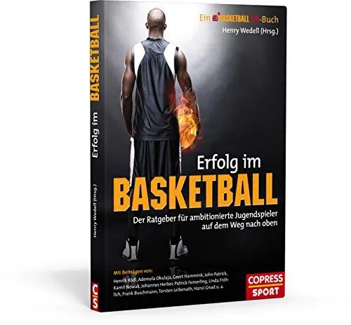 Produktbild: Erfolg im Basketball: Der Ratgeber für ambitionierte Jugendspieler auf dem Weg nach oben