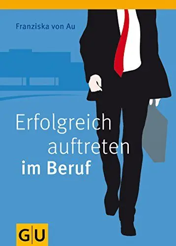 Produktbild: Erfolgreich auftreten im Beruf