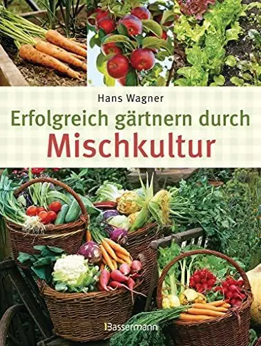 Produktbild: Erfolgreich gärtnern durch Mischkultur
