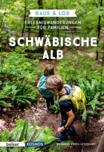 Produktbild: Erlebniswanderungen für Familien Schwäbische Alb: Raus & Los