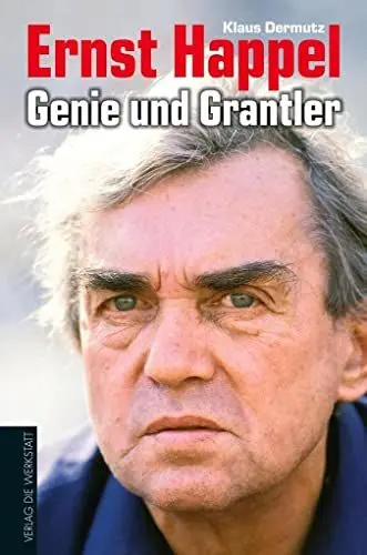 Produktbild: Ernst Happel - Genie und Grantler: Eine Biografie