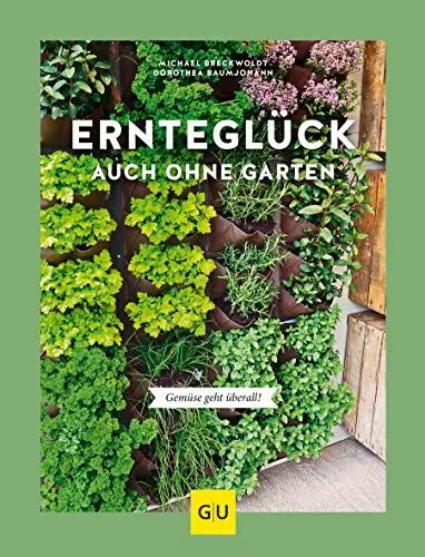 Produktbild: Ernteglück auch ohne Garten: Gemüse geht überall! (GU Selbstversorgung)