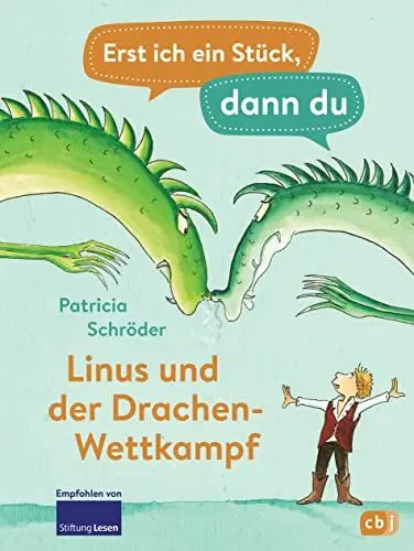 Produktbild: Erst ich ein Stück, dann du - Linus und der Drachen-Wettkampf: Für das gemeinsame Lesenlernen ab der 1. Klasse (Erst ich ein Stück... Das Original, Band 22)