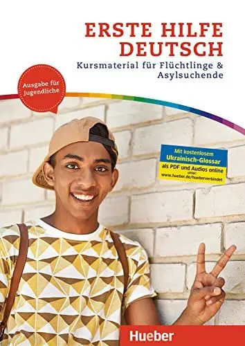Produktbild: Erste Hilfe Deutsch – Ausgabe für Jugendliche: Kursmaterial für Flüchtlinge und Asylsuchende.Deutsch als Zweitsprache / Kurs- und Arbeitsbuch