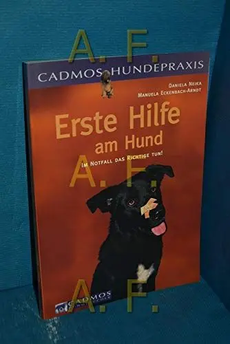 Produktbild: Erste Hilfe am Hund: Im Notfall das Richtige tun