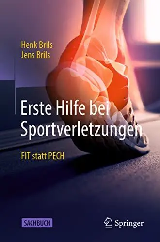 Produktbild: Erste Hilfe bei Sportverletzungen: FIT statt PECH