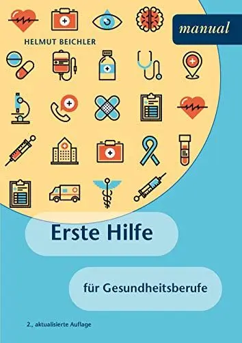 Produktbild: Erste Hilfe für Gesundheitsberufe