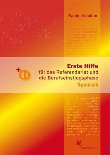 Produktbild: Erste Hilfe für d. Referendariat u. d. Berufseinstiegsphase Spanisch: Handbuch + CD, 2. AUFLAGE