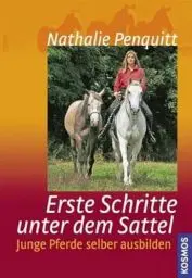 Produktbild: Erste Schritte unter dem Sattel: Junge Pferde selber ausbilden