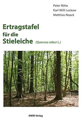 Produktbild: Ertragstafel für die Stieleiche: (Quercus robur L.)