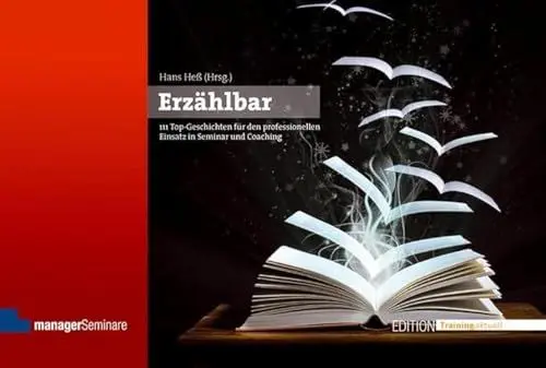 Produktbild: Erzählbar: 111 Top-Geschichten für den professionellen Einsatz in Seminar und Coaching (Edition Training aktuell)