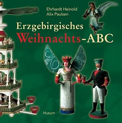 Produktbild: Erzgebirgisches Weihnachts-ABC