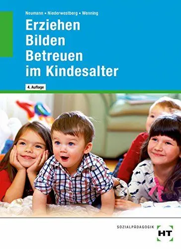 Produktbild: Erziehen -- Bilden -- Betreuen im Kindesalter
