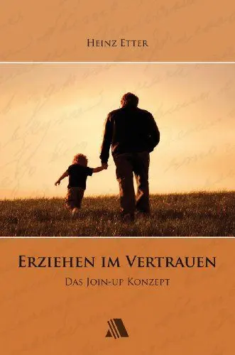 Produktbild: Erziehen im Vertrauen: Das Join-up-Konzept