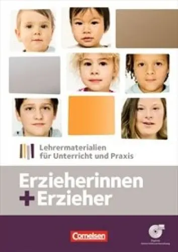 Produktbild: Erzieherinnen + Erzieher: Zu allen Bänden - Lehrermaterial für Unterricht und Praxis: Handreichungen für den Unterricht, Kopiervorlagen und CD-ROM