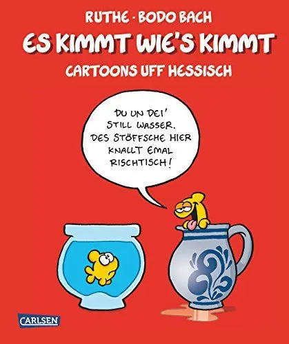 Produktbild: Es kimmt wie's kimmt: Cartoons uff Hessisch (Shit happens!)