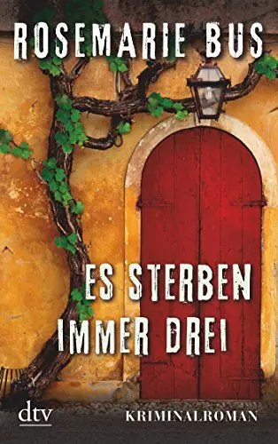 Produktbild: Es sterben immer drei: Kriminalroman (dtv Unterhaltung)