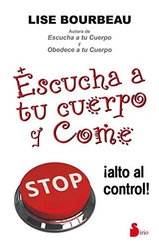 Produktbild: Escucha a Tu Cuerpo y Come