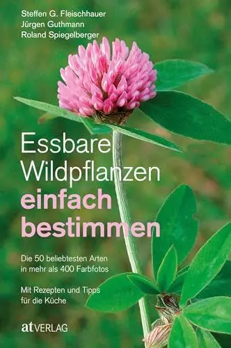 Produktbild: Essbare Wildpflanzen einfach bestimmen: Die 50 beliebtesten Arten in mehr als 400 FarbfotosMit Rezepten und Tipps für die Küche