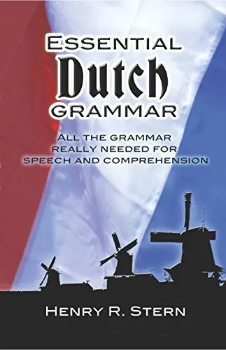 Produktbild: Essential Dutch Grammar: All the Grammar Really Needed for Speech and Comprehension (Dover Language Guides Essential Grammar)