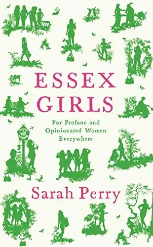 Produktbild: Essex Girls: For Profane and Opinionated Women Everywhere