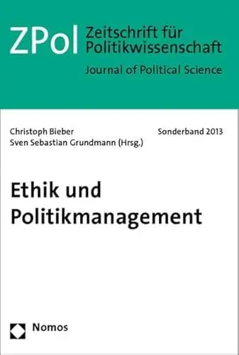 Produktbild: Ethik und Politikmanagement: ZPol Sonderband 2013