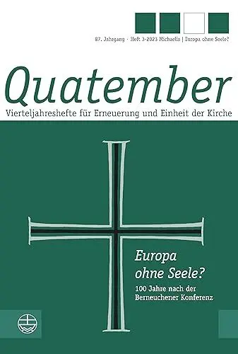 Produktbild: Europa ohne Seele?: 100 Jahre nach der Berneuchener Konferenz (Quatember)