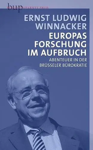 Produktbild: Europas Forschung im Aufbruch: Abenteuer in der Brüsseler Bürokratie
