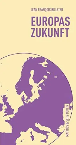 Produktbild: Europas Zukunft (Fröhliche Wissenschaft)