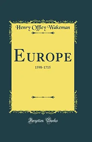 Produktbild: Europe: 1598-1715 (Classic Reprint)