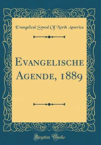 Produktbild: Evangelische Agende, 1889 (Classic Reprint)