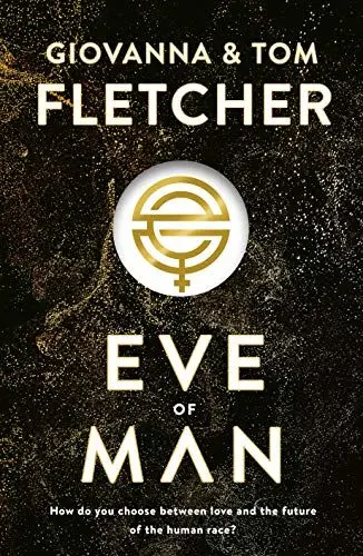 Produktbild: Eve of Man 31.05.2018: Eve of Man Trilogy, Book 1